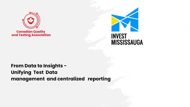 From data to Insights- Unifying Test data management and centralized reporting.